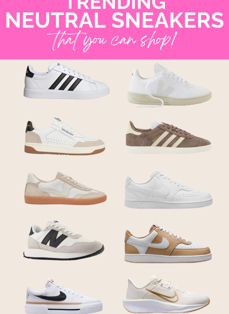 10 Trending Neutral Sneakers for Women