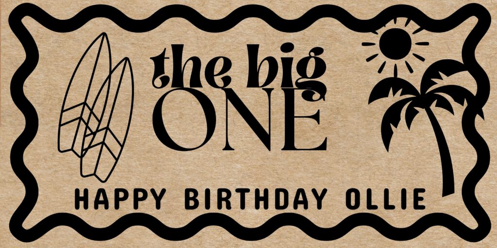 the big one painted birthday banner