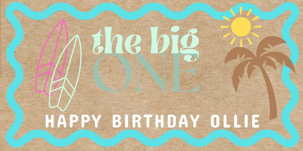 the big one painted birthday banner on canva
